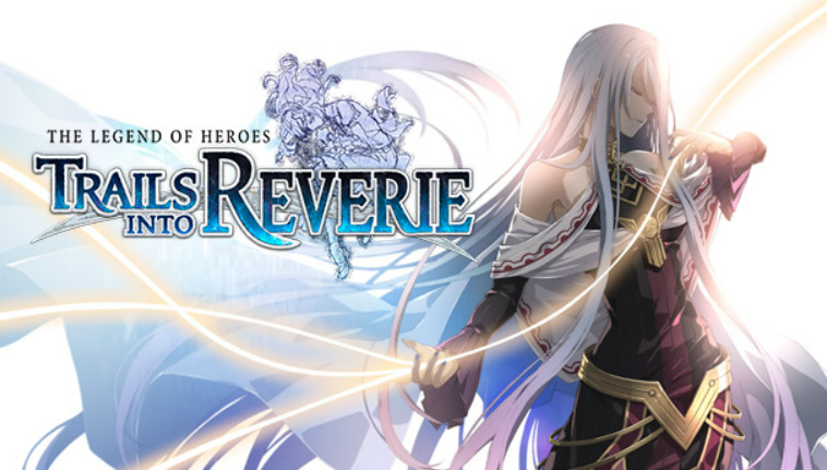 The Legend of Heroes: Trails into Reverie Free Download